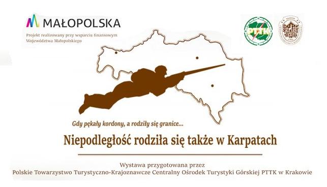 Niepodległość rodziła się także w Karpatach – otwarcie 9:00 – 4 grudnia 2018 r.